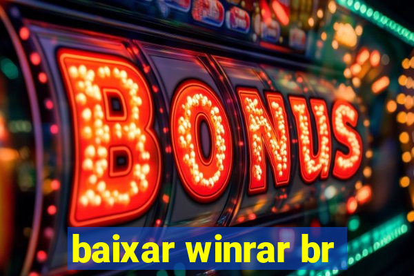 baixar winrar br